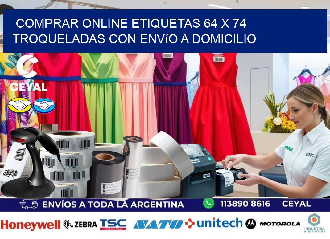 Comprar online etiquetas 64 x 74 troqueladas con envío a domicilio