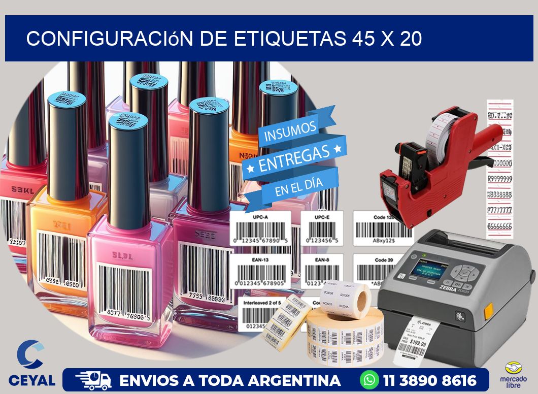 Configuración de etiquetas 45 x 20