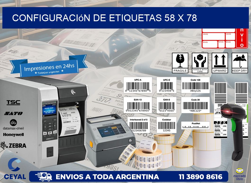 Configuración de etiquetas 58 x 78