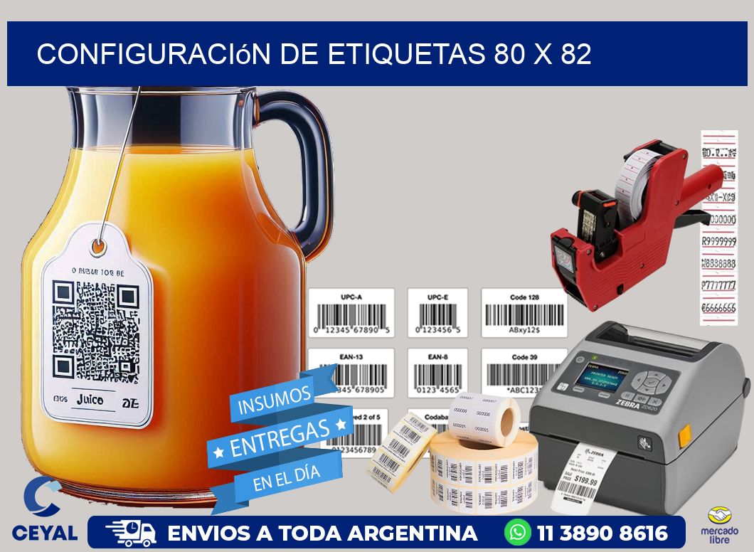 Configuración de etiquetas 80 x 82