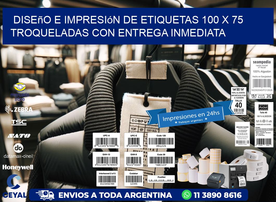 Diseño e impresión de etiquetas 100 x 75 troqueladas con entrega inmediata