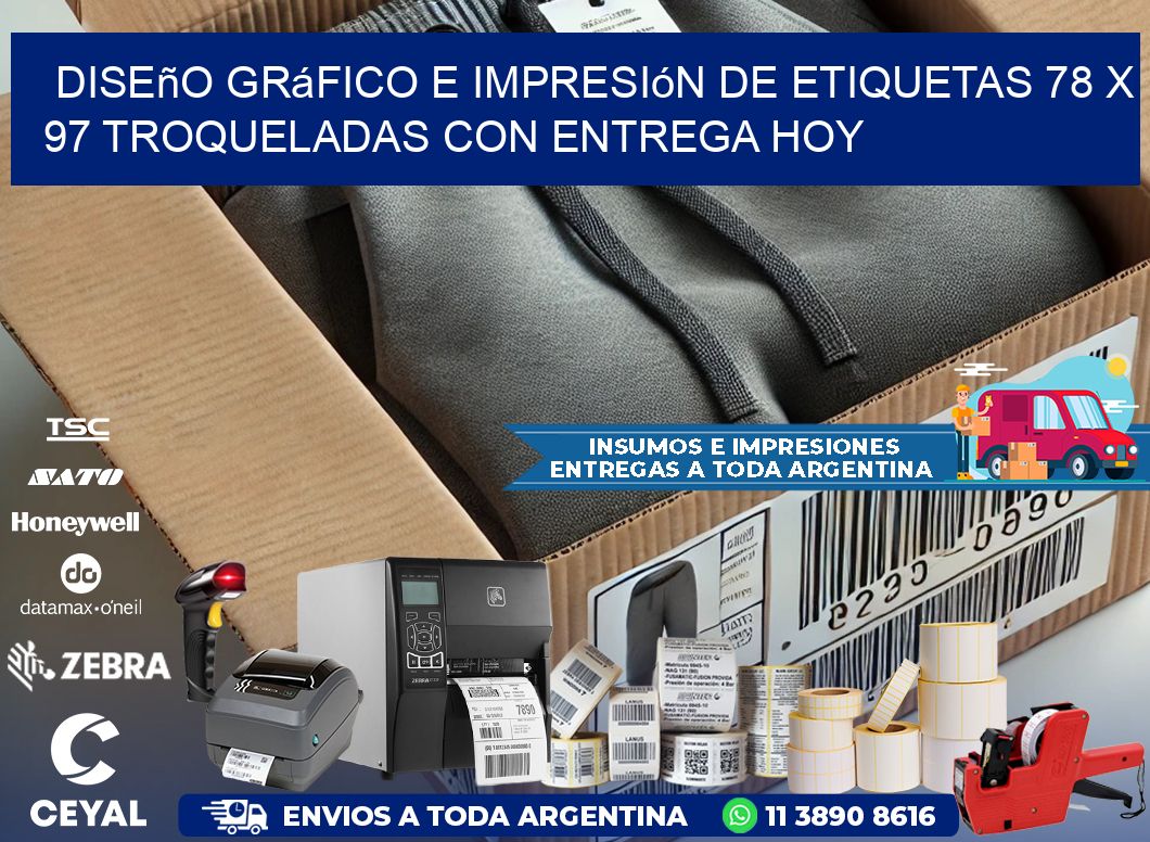 Diseño gráfico e impresión de etiquetas 78 x 97 troqueladas con entrega hoy
