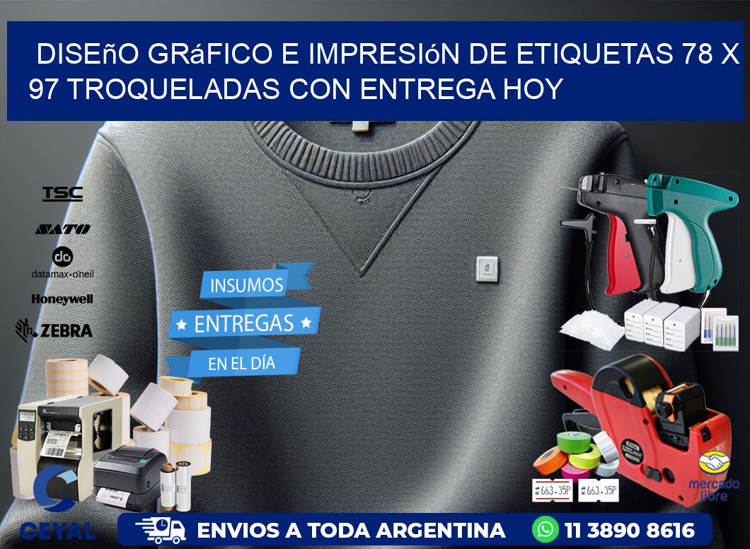Diseño gráfico e impresión de etiquetas 78 x 97 troqueladas con entrega hoy