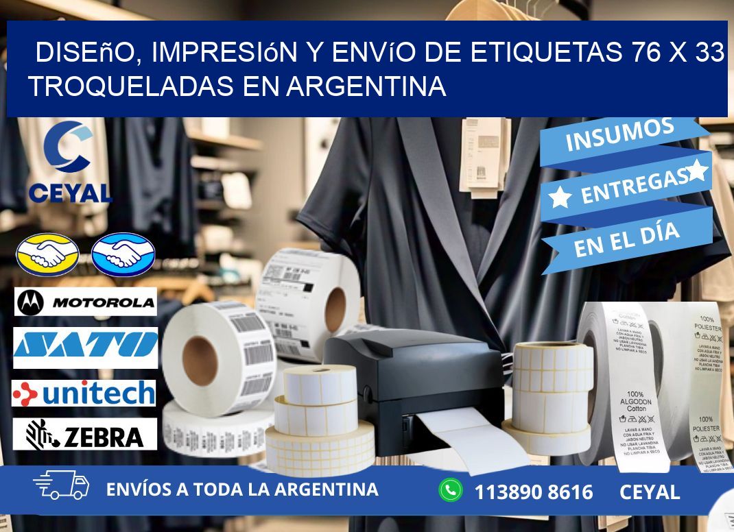 Diseño, impresión y envío de etiquetas 76 x 33 troqueladas en Argentina