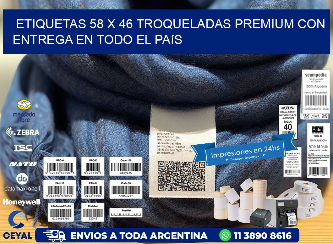 Etiquetas 58 x 46 troqueladas premium con entrega en todo el país