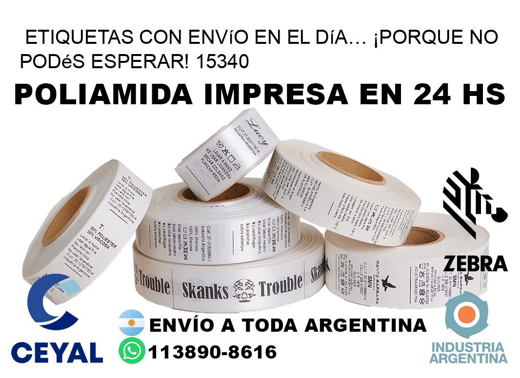 Etiquetas con Envío en el Día… ¡Porque No Podés Esperar! 15340