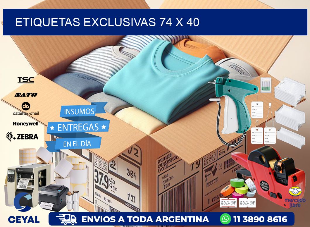 Etiquetas exclusivas 74 x 40