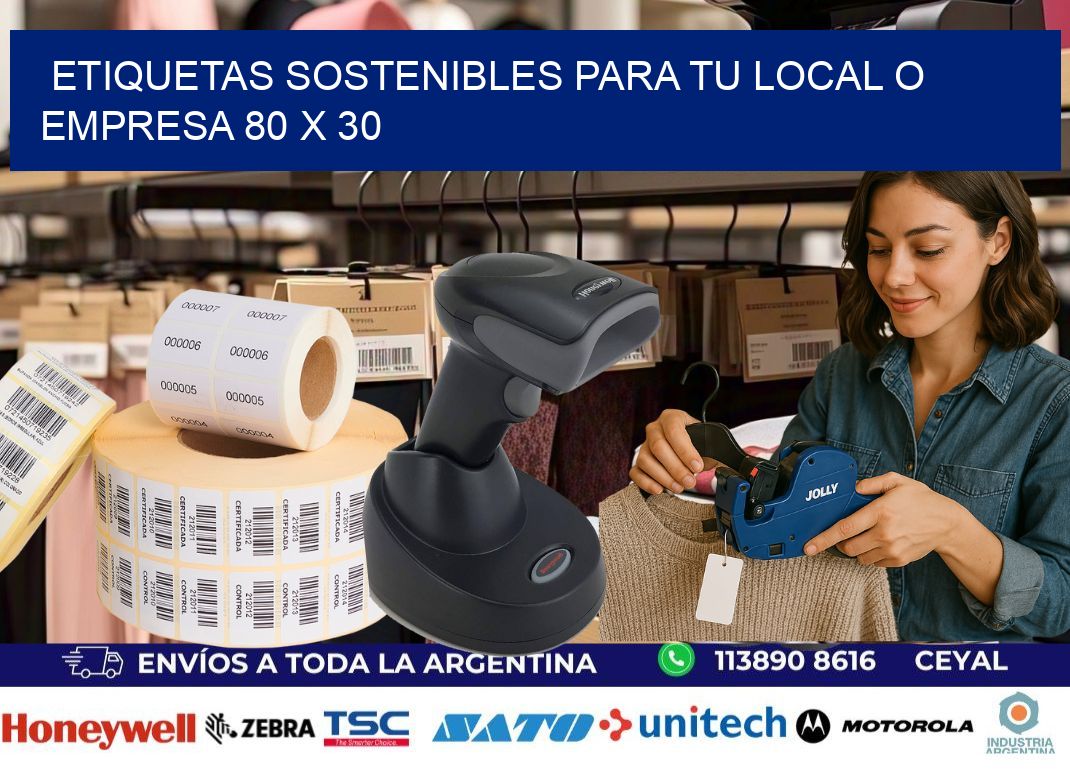 Etiquetas sostenibles para tu local o empresa 80 x 30
