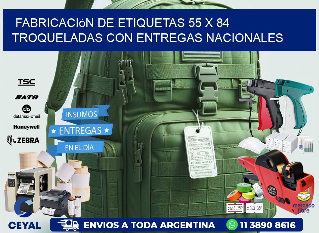 Fabricación de etiquetas 55 x 84 troqueladas con entregas nacionales