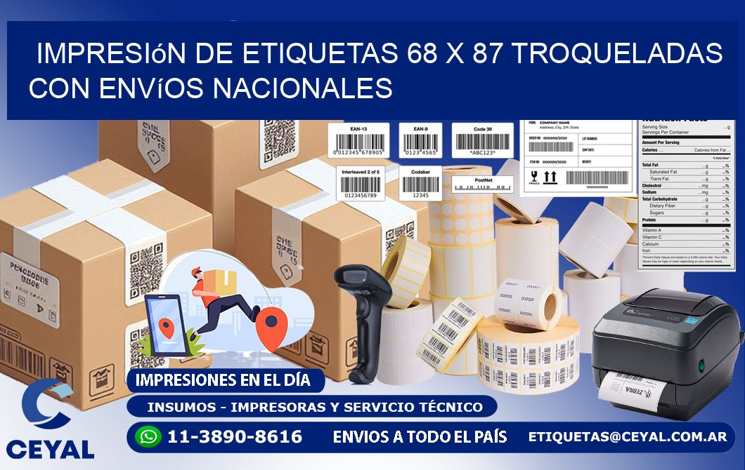 Impresión de etiquetas 68 x 87 troqueladas con envíos nacionales