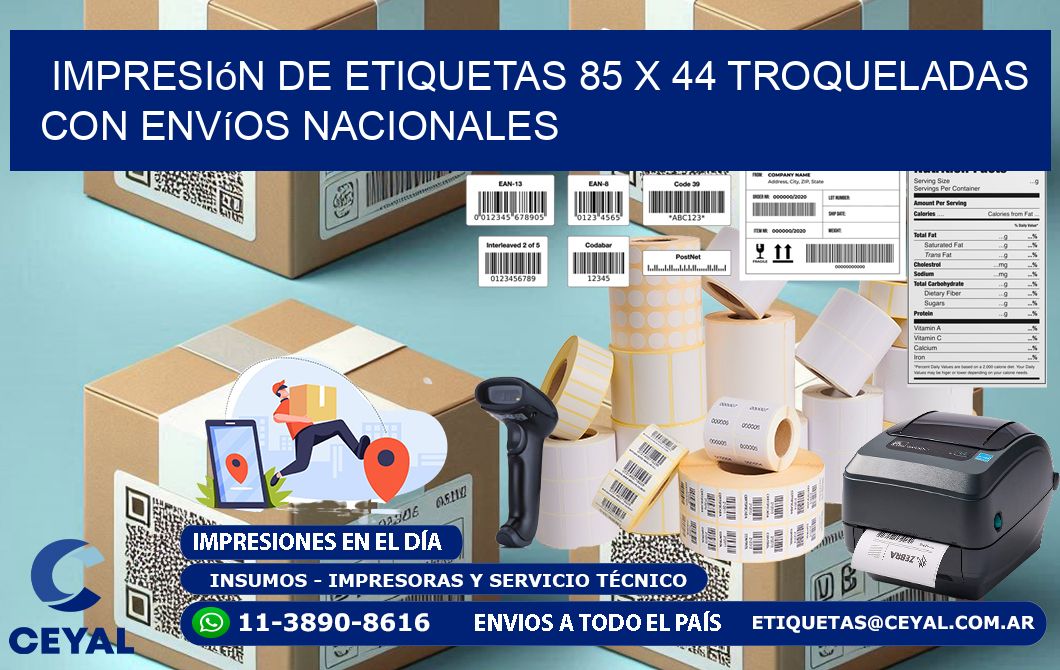 Impresión de etiquetas 85 x 44 troqueladas con envíos nacionales