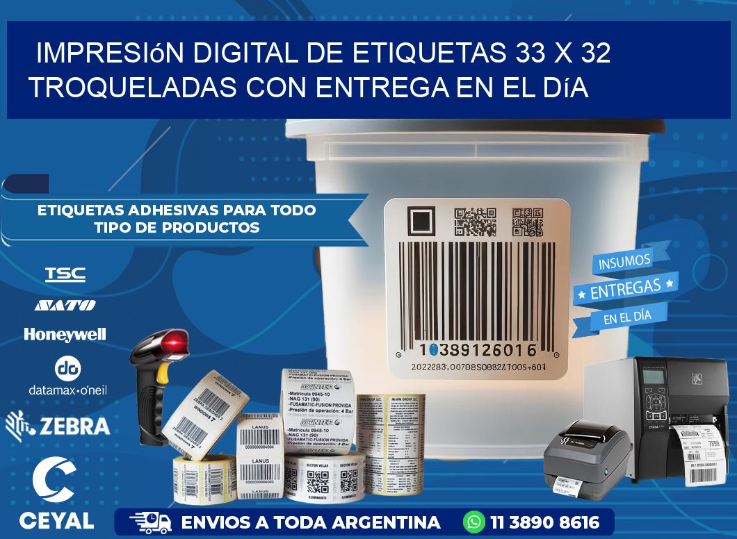 Impresión digital de etiquetas 33 x 32 troqueladas con entrega en el día
