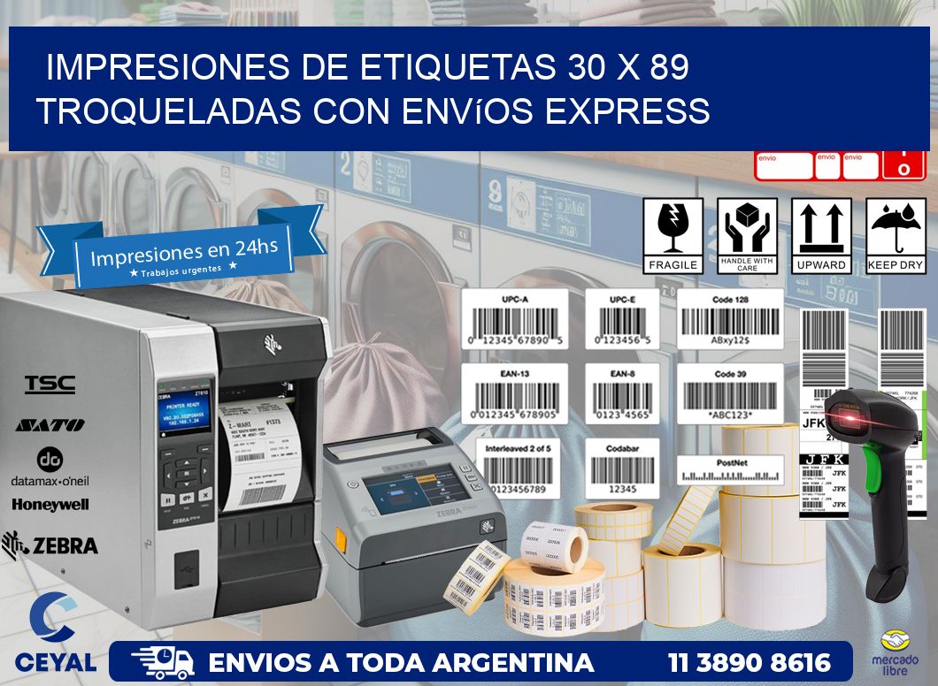 Impresiones de etiquetas 30 x 89 troqueladas con envíos express