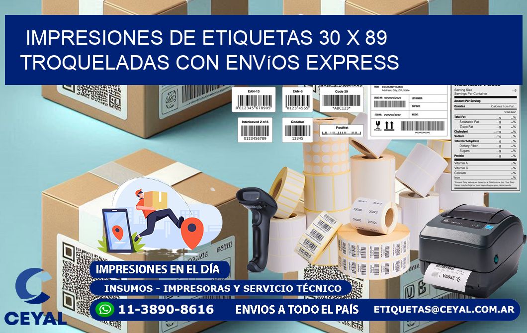 Impresiones de etiquetas 30 x 89 troqueladas con envíos express