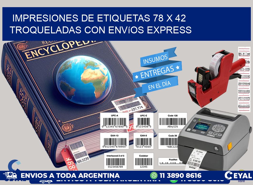 Impresiones de etiquetas 78 x 42 troqueladas con envíos express