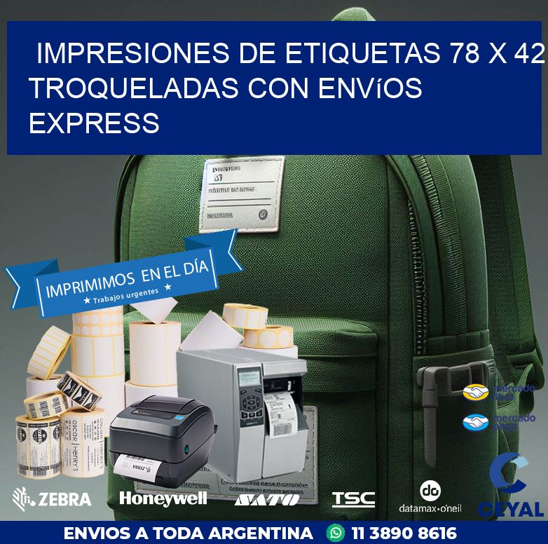 Impresiones de etiquetas 78 x 42 troqueladas con envíos express