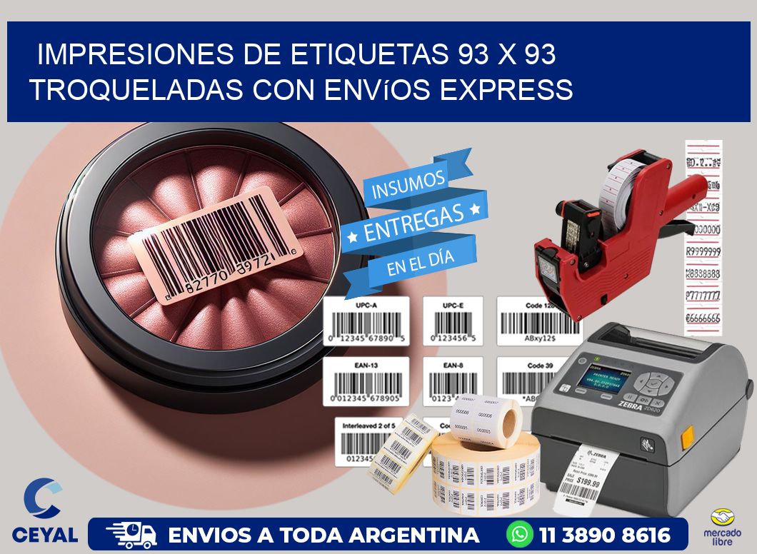 Impresiones de etiquetas 93 x 93 troqueladas con envíos express