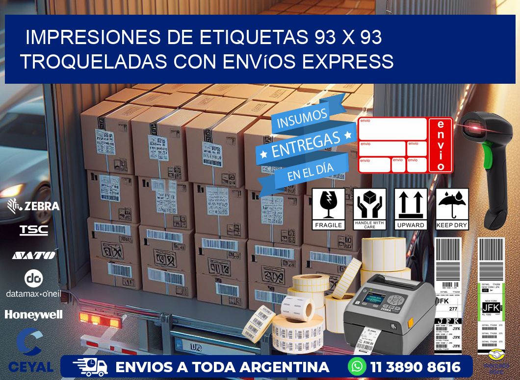Impresiones de etiquetas 93 x 93 troqueladas con envíos express