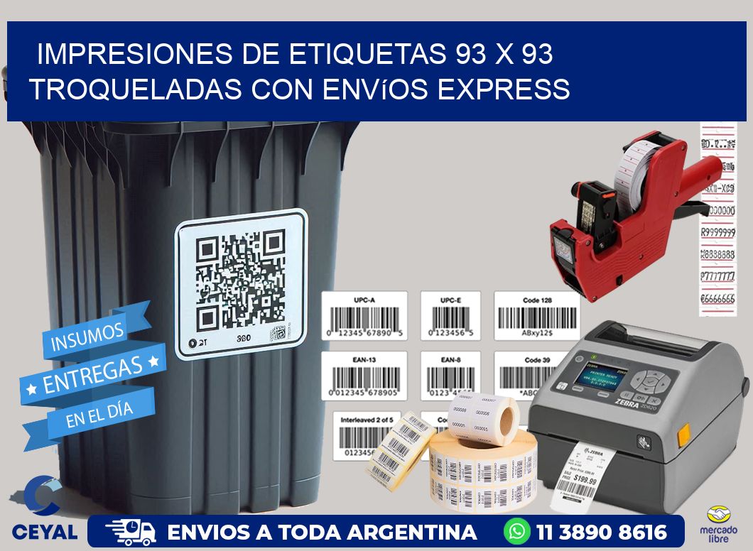 Impresiones de etiquetas 93 x 93 troqueladas con envíos express