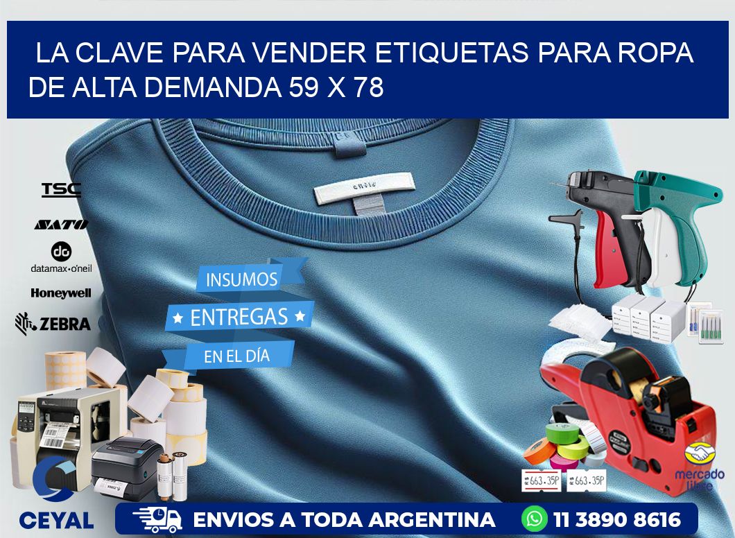 La Clave para Vender Etiquetas para Ropa de Alta Demanda 59 x 78