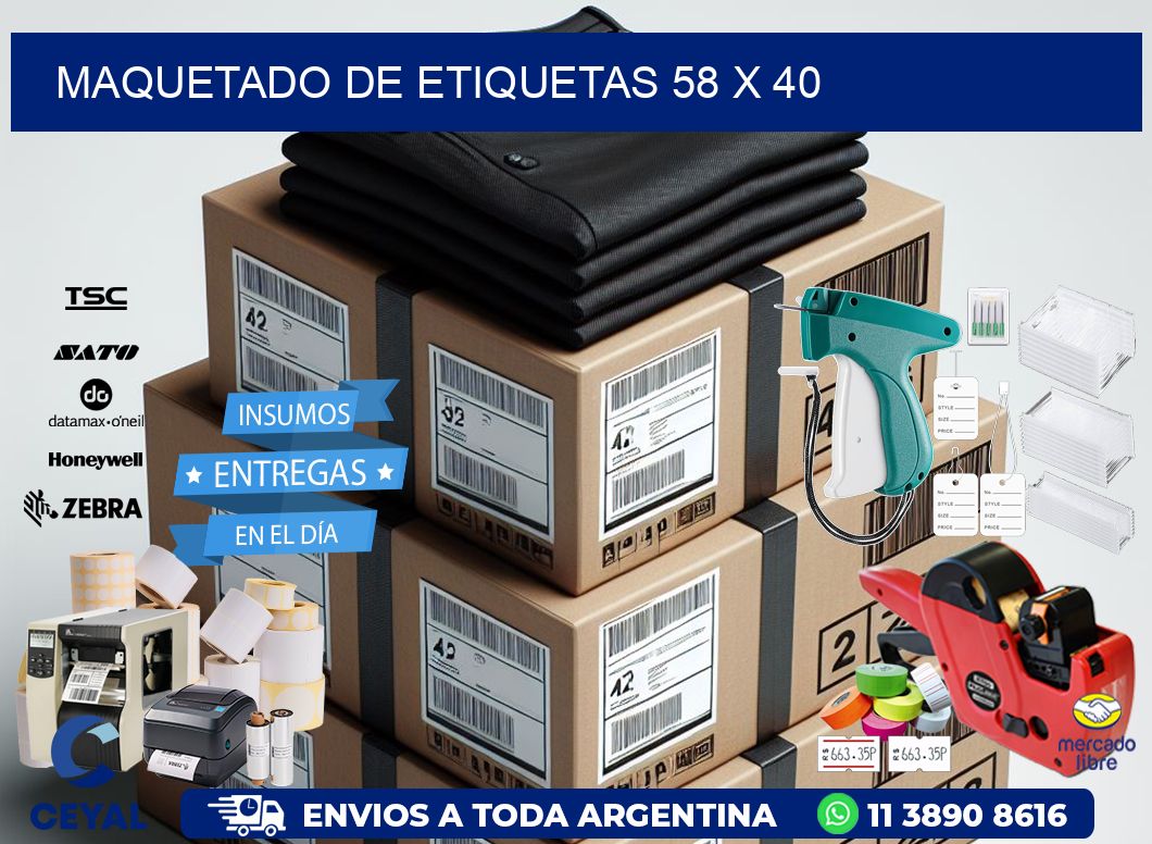 Maquetado de etiquetas 58 x 40