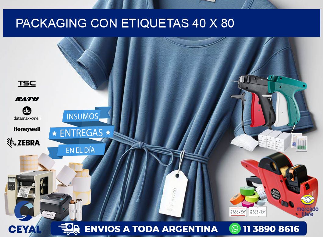 Packaging con etiquetas 40 x 80