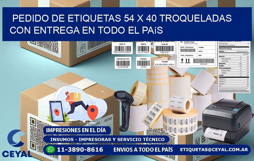 Pedido de etiquetas 54 x 40 troqueladas con entrega en todo el país