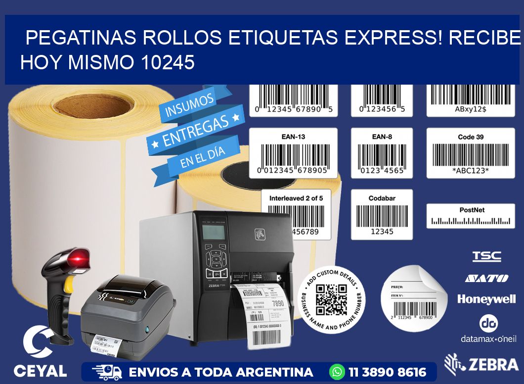 Pegatinas rollos etiquetas Express! Recibe Hoy Mismo 10245