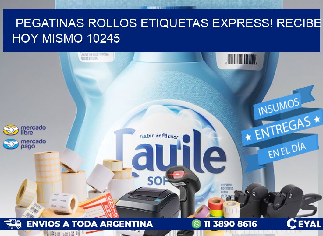 Pegatinas rollos etiquetas Express! Recibe Hoy Mismo 10245