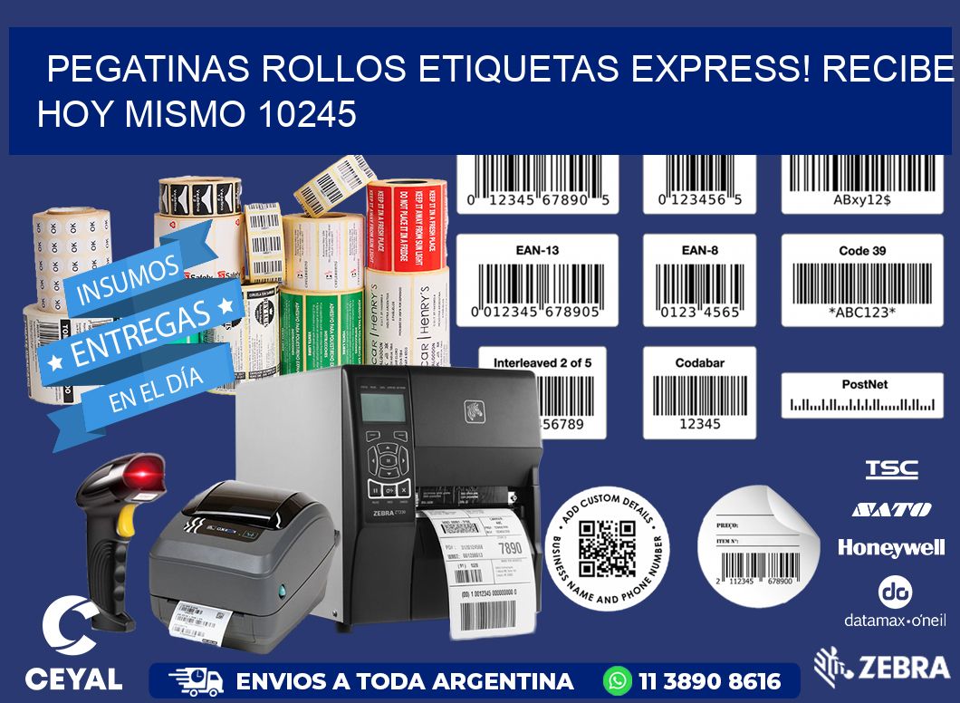 Pegatinas rollos etiquetas Express! Recibe Hoy Mismo 10245
