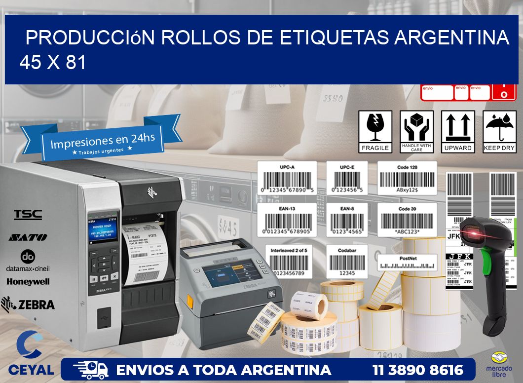 Producción ROLLOS DE ETIQUETAS ARGENTINA 45 x 81