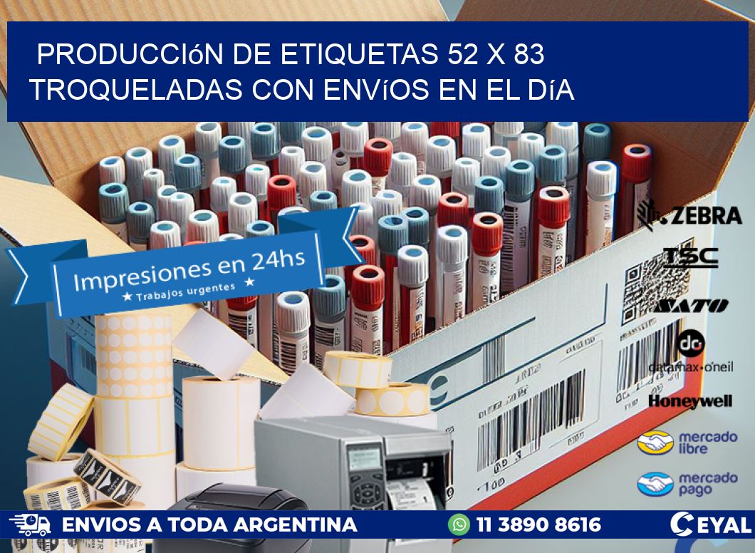 Producción de etiquetas 52 x 83 troqueladas con envíos en el día