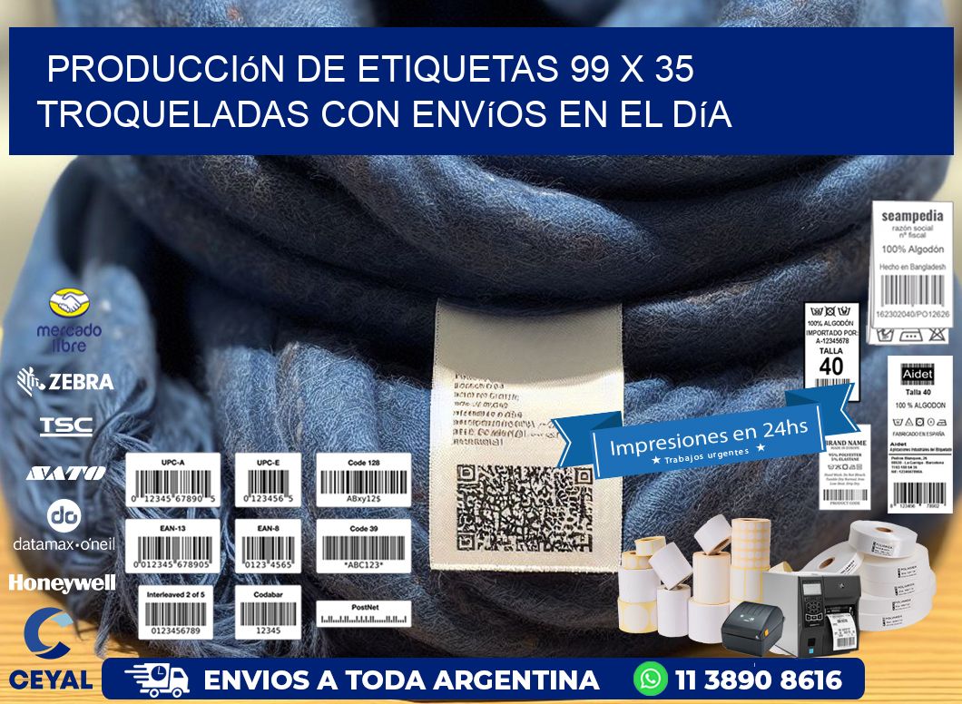 Producción de etiquetas 99 x 35 troqueladas con envíos en el día