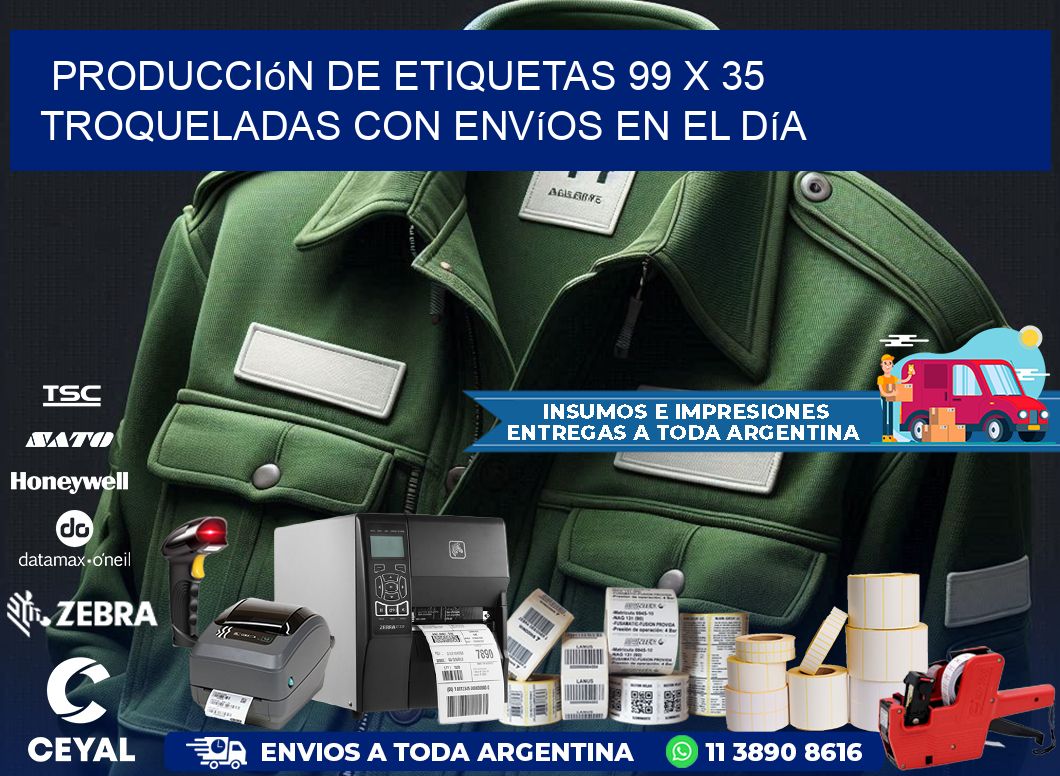 Producción de etiquetas 99 x 35 troqueladas con envíos en el día