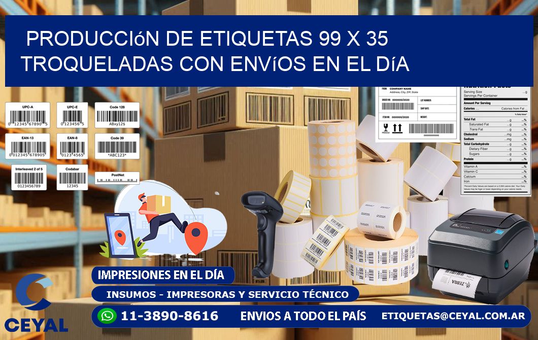 Producción de etiquetas 99 x 35 troqueladas con envíos en el día