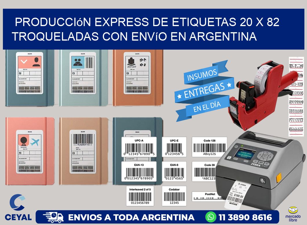 Producción express de etiquetas 20 x 82 troqueladas con envío en Argentina