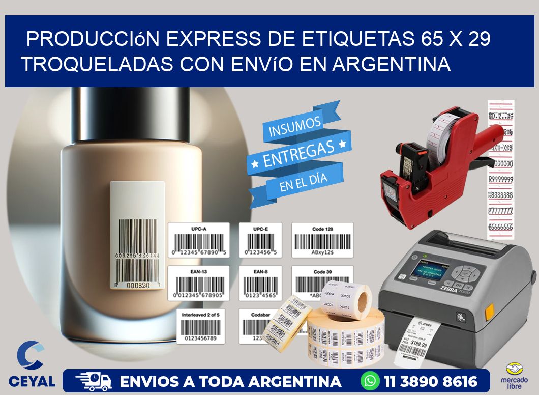 Producción express de etiquetas 65 x 29 troqueladas con envío en Argentina