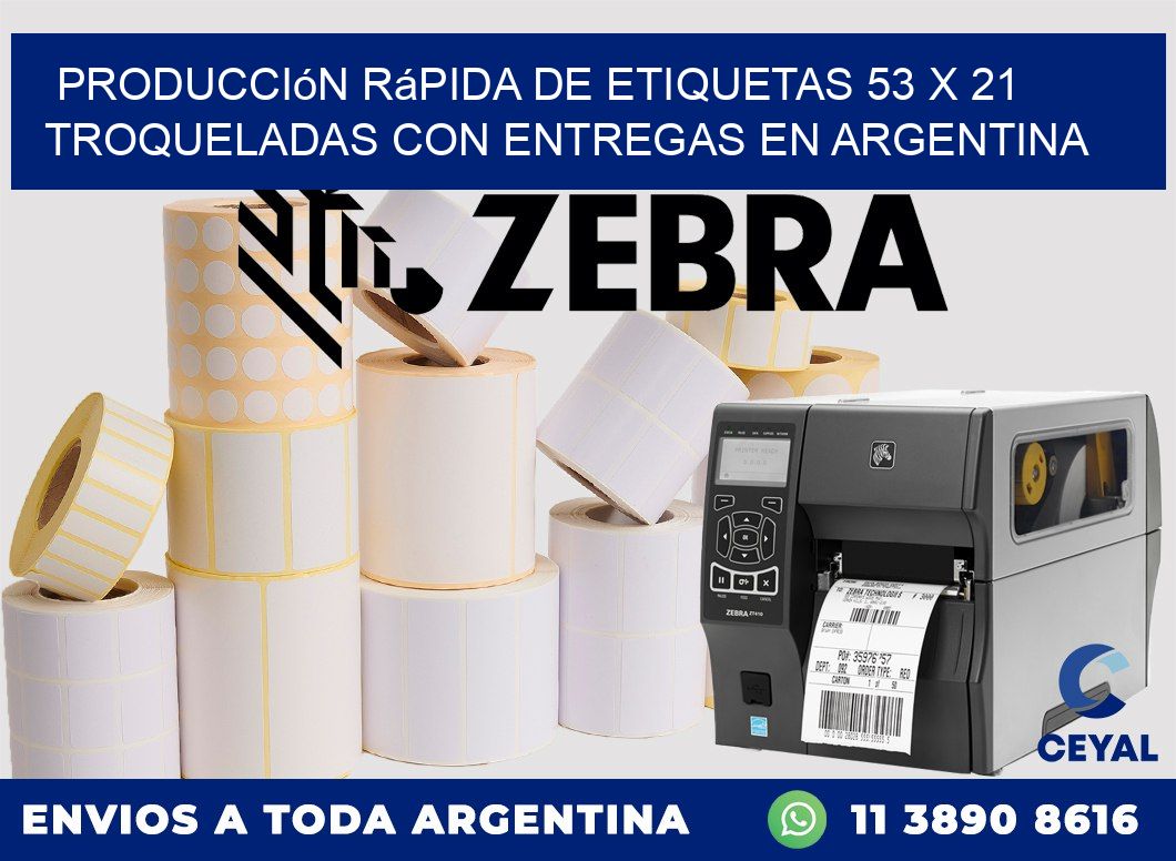 Producción rápida de etiquetas 53 x 21 troqueladas con entregas en Argentina