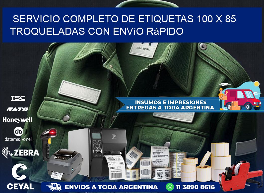 Servicio completo de etiquetas 100 x 85 troqueladas con envío rápido