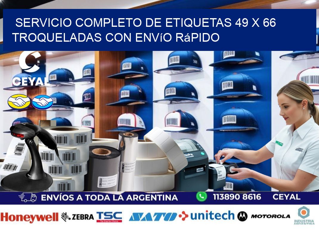 Servicio completo de etiquetas 49 x 66 troqueladas con envío rápido