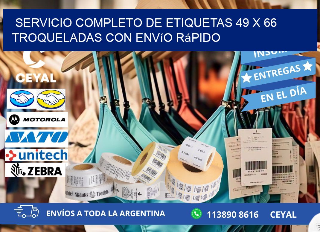 Servicio completo de etiquetas 49 x 66 troqueladas con envío rápido