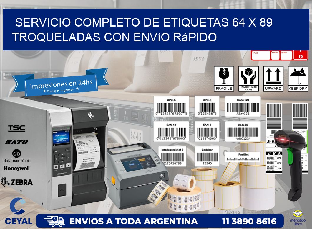 Servicio completo de etiquetas 64 x 89 troqueladas con envío rápido