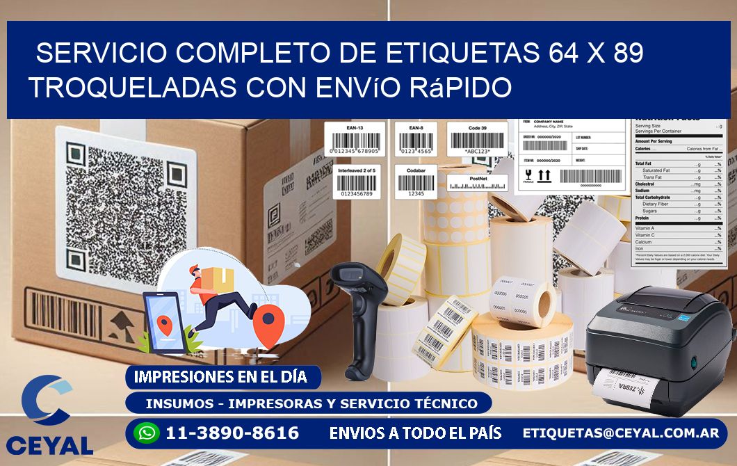 Servicio completo de etiquetas 64 x 89 troqueladas con envío rápido