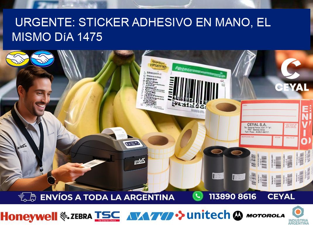 Urgente: Sticker adhesivo en Mano, el Mismo Día 1475