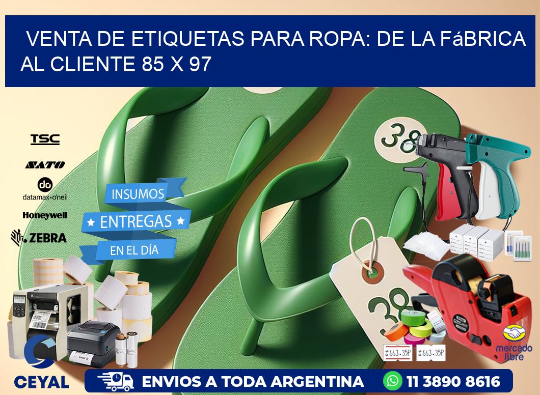 Venta de Etiquetas para Ropa: De la Fábrica al Cliente 85 x 97