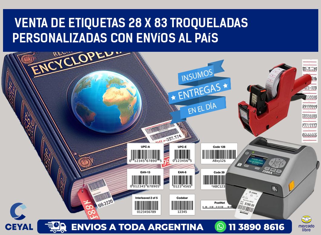 Venta de etiquetas 28 x 83 troqueladas personalizadas con envíos al país