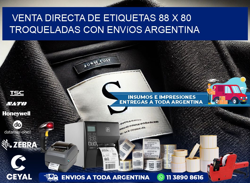 Venta directa de etiquetas 88 x 80 troqueladas con envíos Argentina