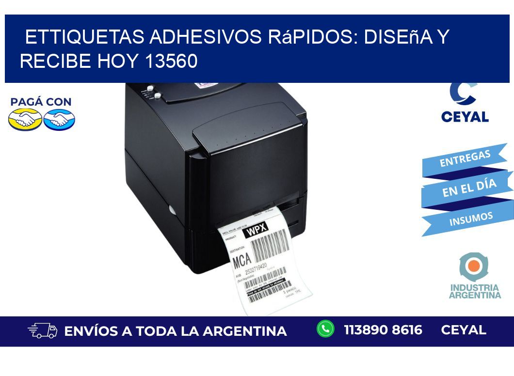 ettiquetas Adhesivos Rápidos: Diseña y Recibe Hoy 13560