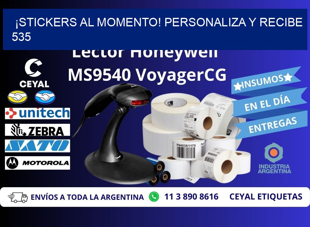 ¡Stickers al Momento! Personaliza y Recibe 535