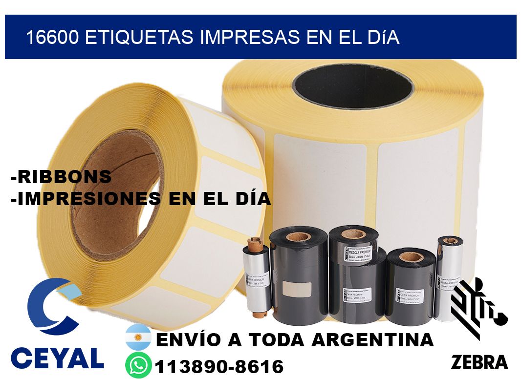 16600 Etiquetas impresas en el día